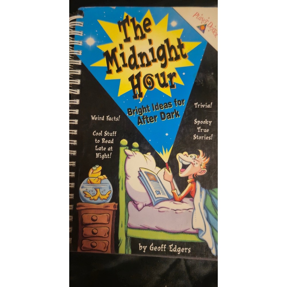 The Midnight Hour Bright Ideas After Dark Geoff Edgers Planet Dexter Spiral Book